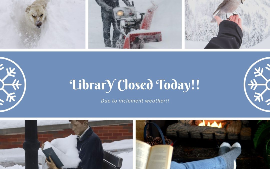 Library Closed Today! Monday, December 6th!
