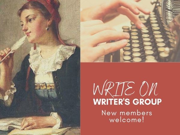 Write on writer's group. New members welcome!