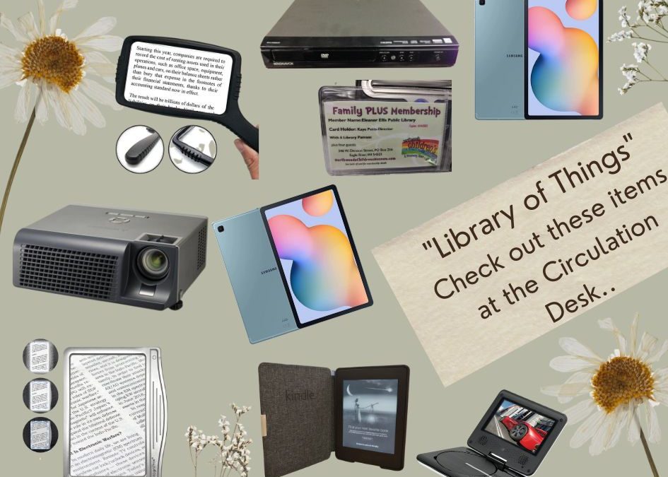 Introducing… Our “Library of Things”..check this out!