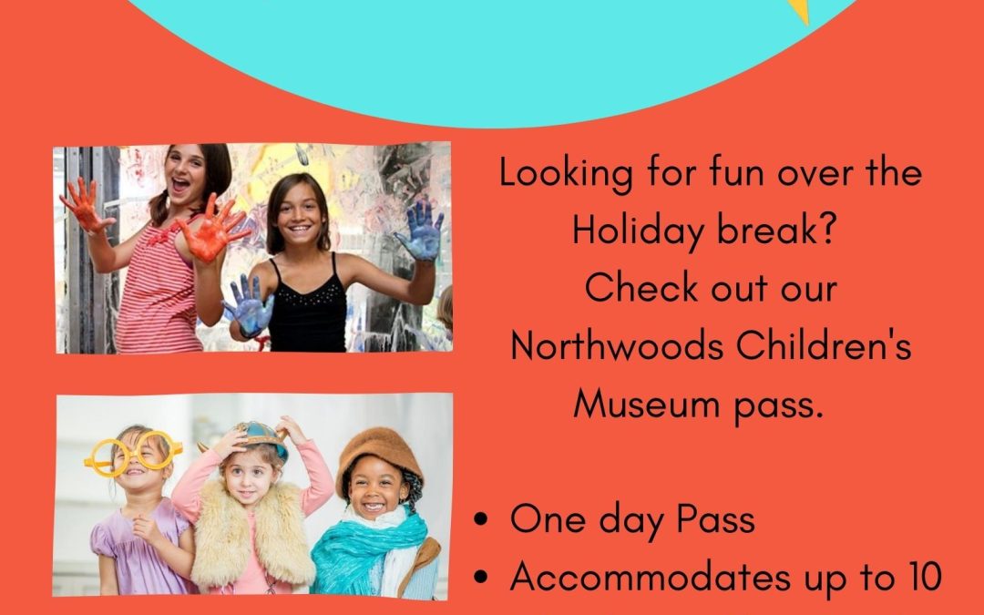 Children’s Museum One Day Pass for check out, FREE !