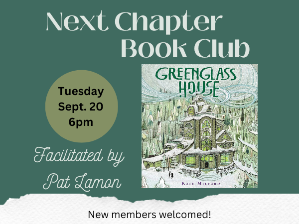 Next Chapter Book Club to meet 9/20 at 6pm….