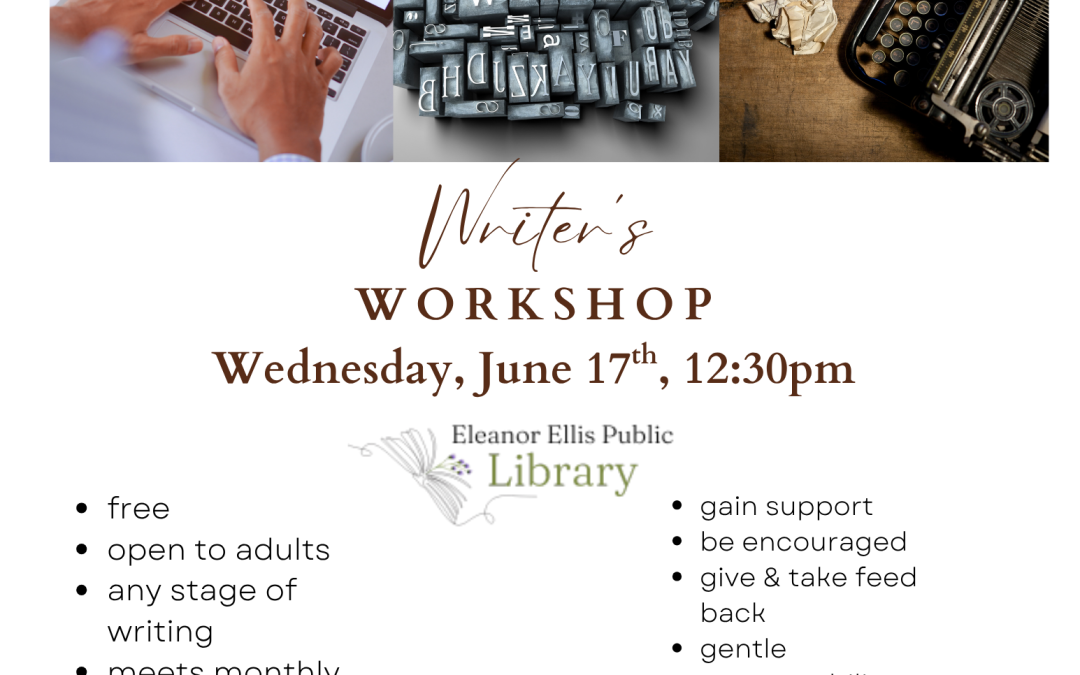 Writer’s Workshop June 17th at 12:30PM